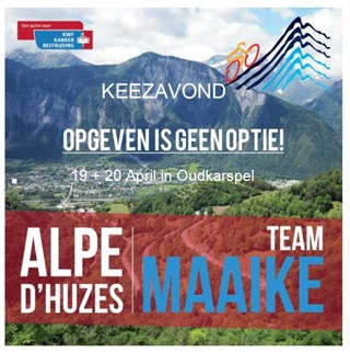 Keezavond voor goede doel: Alpe d’HuZes Team Maaike